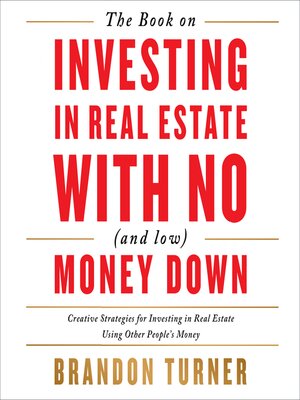 cover image of The Book on Investing In Real Estate with No (and Low) Money Down, Revised Edition